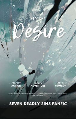 Sin of Desire: Seven Deadly Sins x Male Reader