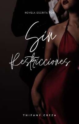 sin restricciones (#2 bilogia Greenwood) 