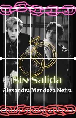 SIN SALIDA (Chanbaek)