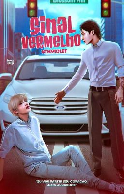 Sinal Vermelho | taekook