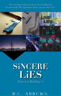 Sincere Lies