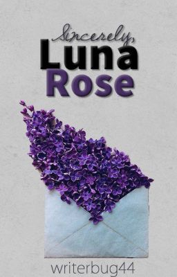 Sincerely Luna Rose