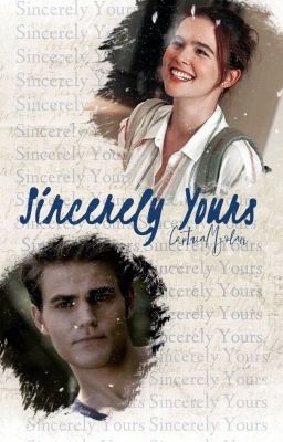 Sincerely Yours [Stefan Salvatore]