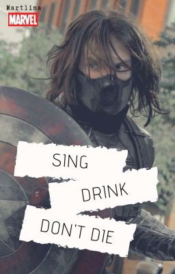 Sing, Drink, Don't Die || Marvel Chat