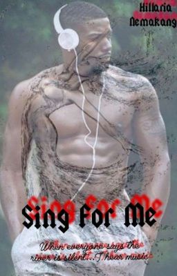 SING FOR ME