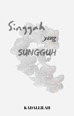 Singgah yang Sungguh