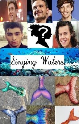 Singing Waters (Y/N and 1D)