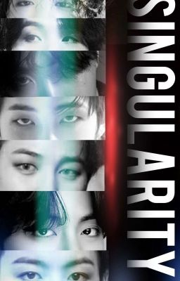 Singularity | A BTS Gang AU