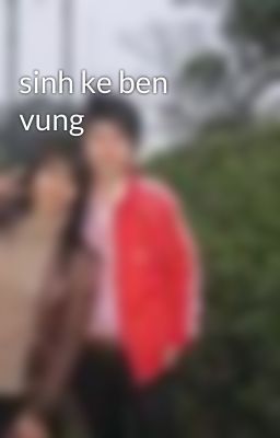 sinh ke ben vung