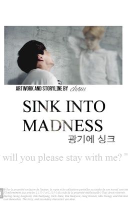 sink into madness - hopemin