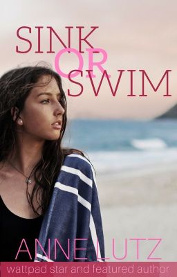 Sink or Swim✓ (Teen Romance)