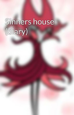 Sinners house (diary)