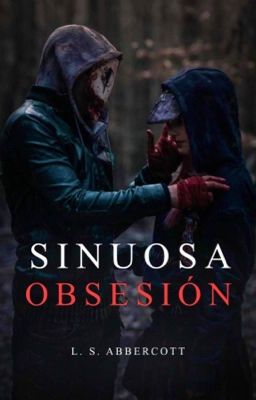 Sinuosa Obsesión ©️