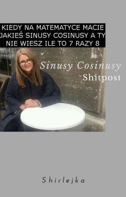 Sinusy Cosinusy || Shitpost