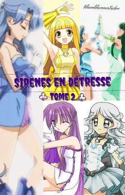 Sirènes en détresse TOME 2