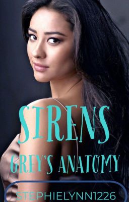 Sirens | Grey's Anatomy [Book 1]