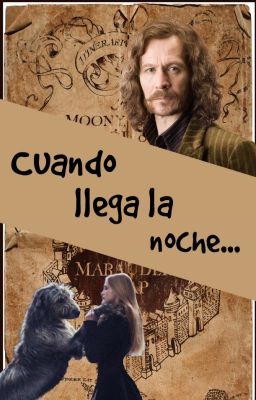 Sirius Black | Cuando llega la noche... (Harry Potter Fanfic)