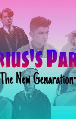 Sirius' Party || -THE NEW GENERATION -