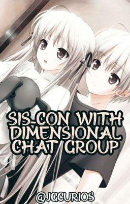 Sis-Con With Dimencional Chat Group 3