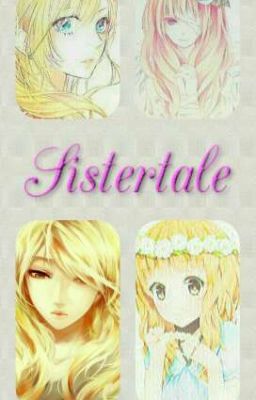 Sister💝Tale