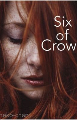 Six of crows : Alice