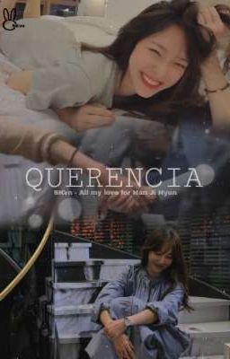 [SK × SSR] • [ONESHORT] - QUERENCIA 