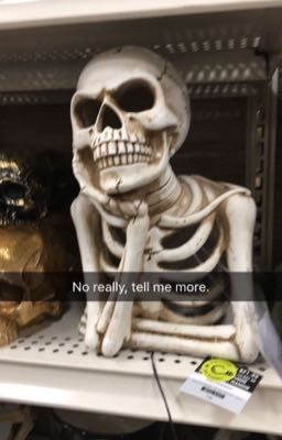 Skeleton memes because there funny