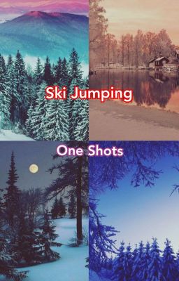 Ski Jumping One Shots