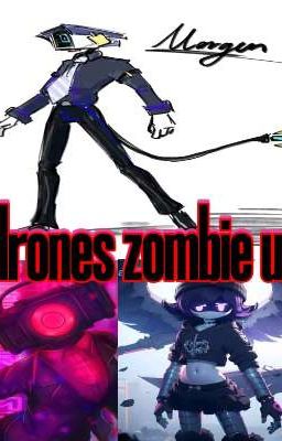 skibidi drones zombie universe