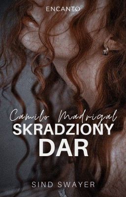 SKRADZIONY DAR • Encanto | Camilo Madrigal