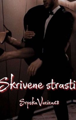 Skrivene strasti -Završena-