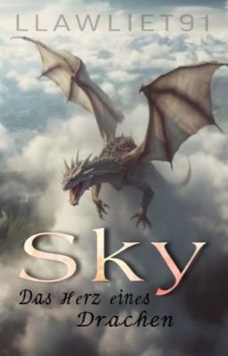 Sky - Das Herz eines Drachen