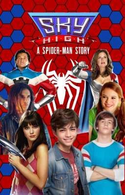 Sky High : A Spider-Man Story