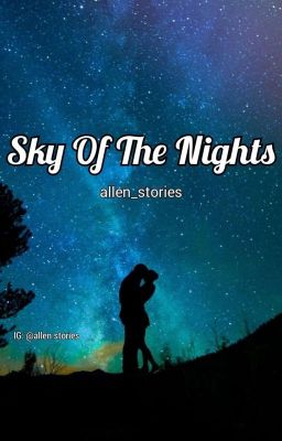 Sky Of The Nights (AVAILABLE ON DREAME)