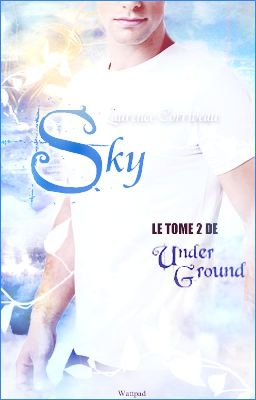 Sky - Underground, tome 2