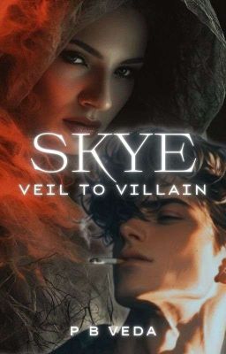 Skye: Veil To Villain