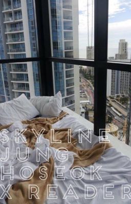 Skyline - Jung Hoseok x Reader (Roommate AU)