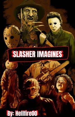 SLASHER IMAGINES