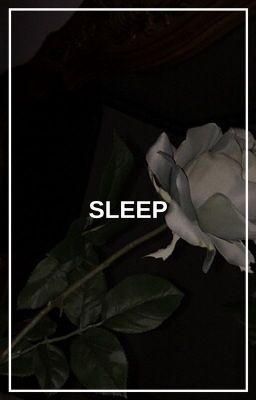 sleep.