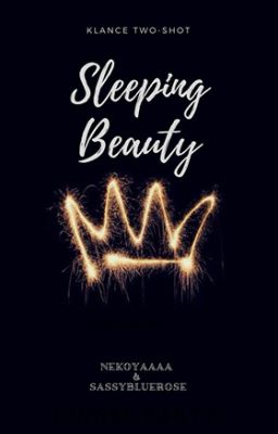 Sleeping Beauty | Klance