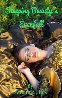 Sleeping Beauty's Evenfall