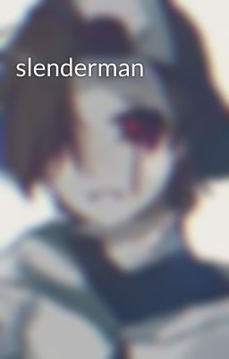 slenderman 