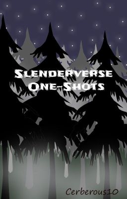 Slenderverse One-shots