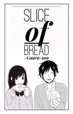 Slice of Bread