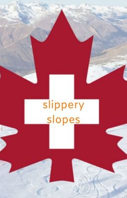 slippery slopes