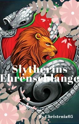 Slytherins Ehrenschlange ~ Dramione