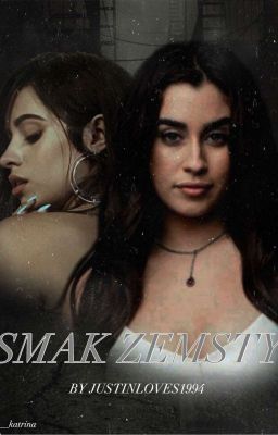 Smak Zemsty / CAMREN