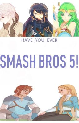 Smash bros 5!