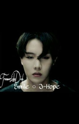 ○ Smile ○ Jung Hoseok  