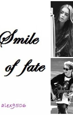 Smile of fate || N.H.